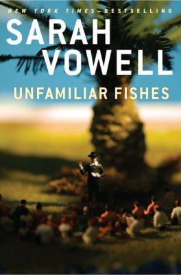 Unfamiliar Fishes 1594487871 Book Cover