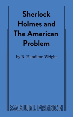 Sherlock Holmes and the American Problem 0573709734 Book Cover