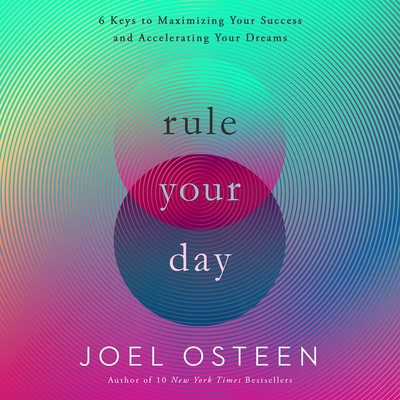 Rule Your Day Lib/E: Seven Steps to Achieving S... 1668608286 Book Cover