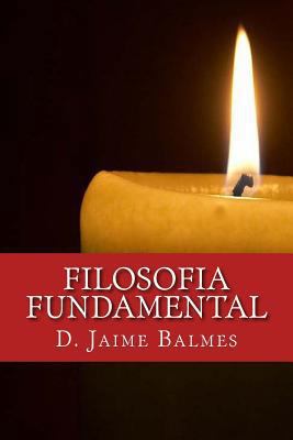 Filosofia Fundamental [Spanish] 153542379X Book Cover