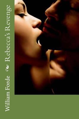 Rebecca's Revenge 1500820679 Book Cover