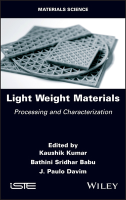 Light Weight Materials 1786307979 Book Cover