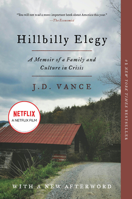 Hillbilly Elegy: A Memoir of a Family and Cultu... 0062300555 Book Cover