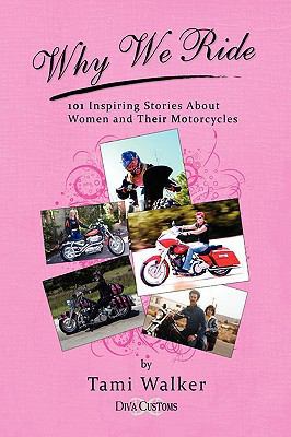 "Why We Ride" 1441522433 Book Cover