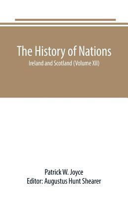 The History of Nations: Ireland and Scotland (V... 9389169747 Book Cover