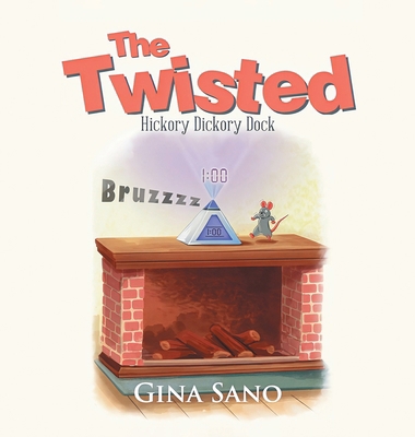 The Twisted: Hickory Dickory Dock 1 B0HKV7RLSH Book Cover