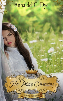 Her Prince Charming B0851LW5F3 Book Cover