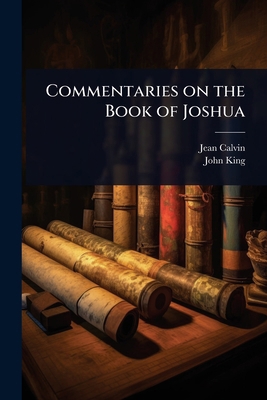 Commentaries on the Book of Joshua 1023638983 Book Cover