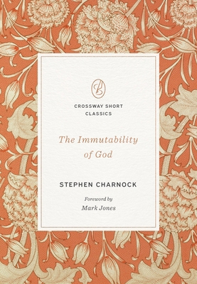 The Immutability of God B0FTZHMSTM Book Cover