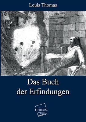 Das Buch Der Erfindungen [German] 3845740574 Book Cover