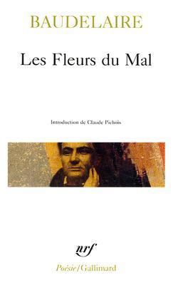 Les Fleurs Du Mal [French] 2070307662 Book Cover