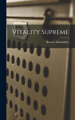 Vitality Supreme 1015727212 Book Cover