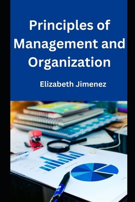 Principles of Management and Organization B0CCCPG1ZP Book Cover