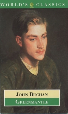 Greenmantle (Oxford World's Classics) 0192836846 Book Cover