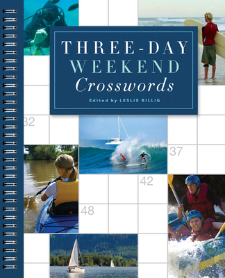 Three-Day Weekend Crosswords 1402774710 Book Cover