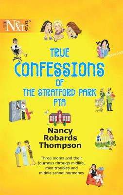 True Confessions of the Stratford Park PTA 0373881126 Book Cover