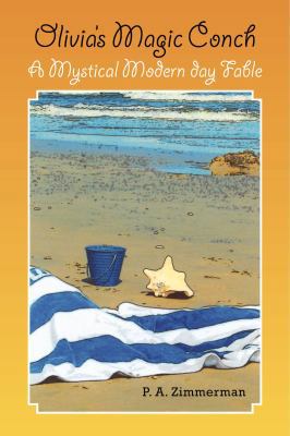 Olivia's Magic Conch 1436336481 Book Cover