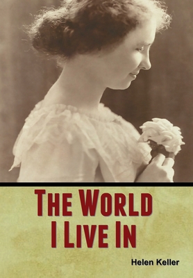 The World I Live In 1647999820 Book Cover