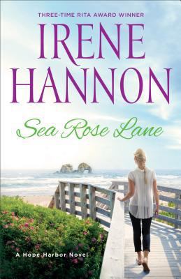 Sea Rose Lane: A Hope Harbor Novel 0800727541 Book Cover