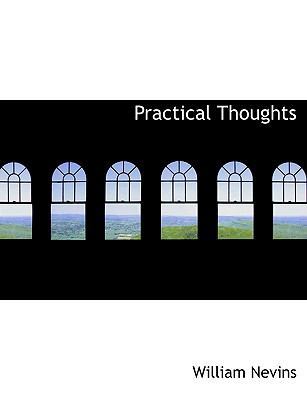 Practical Thoughts [Large Print] 1116017091 Book Cover