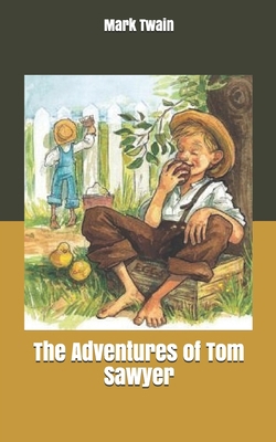 The Adventures of Tom Sawyer            Book Cover