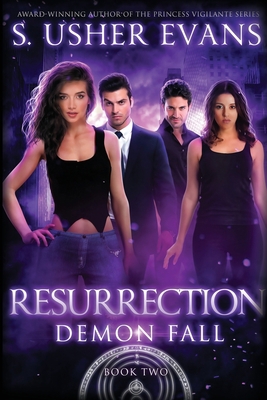 Resurrection: A Demon Spring Novel 1945438444 Book Cover