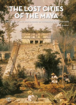 The Lost Cities of the Maya: The Life, Art, and... 8854408174 Book Cover
