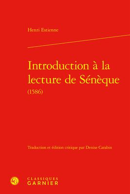 Introduction a la Lecture de Seneque [French] 281245525X Book Cover