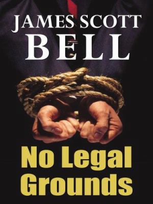 No Legal Grounds [Large Print] 0786297085 Book Cover