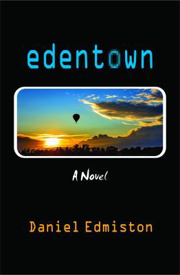 Edentown 0988445301 Book Cover