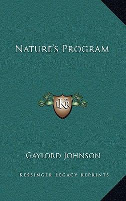 Nature's Program 1163211443 Book Cover