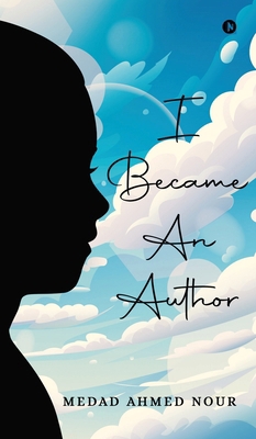 I Became an Author B0F32FQCGK Book Cover