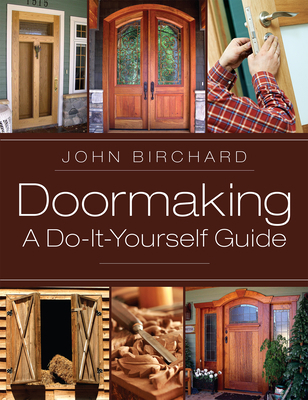 Doormaking: A Do-It-Yourself Guide 1626542449 Book Cover
