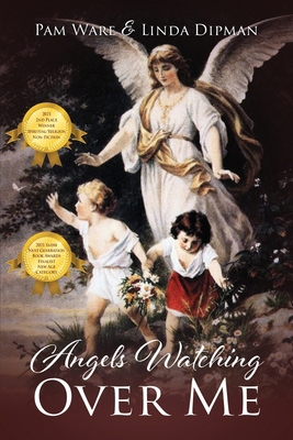 Angels Watching Over Me 1977227759 Book Cover