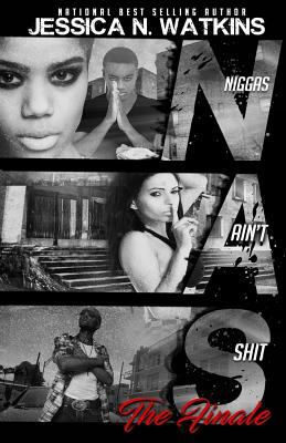 N.A.S 2 (Niggas Ain't Shit 2) 1975693957 Book Cover