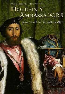 Holbein's "Ambassadors": Making and Meaning 0300073267 Book Cover