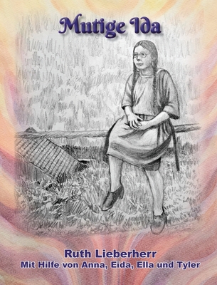 Mutige Ida [German] B0F63NPMG8 Book Cover