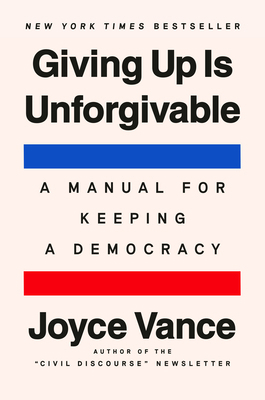 Giving Up Is Unforgivable: A Manual for Keeping... B0DZ5XBVKY Book Cover