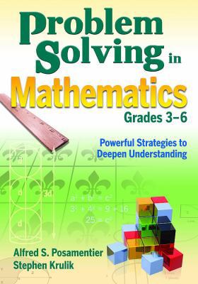 Problem Solving in Mathematics, Grades 3-6: Pow... 1412960665 Book Cover