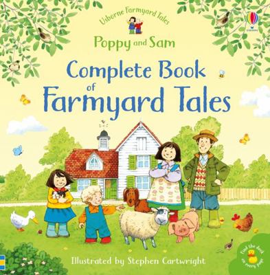 Complete Book of Farmyard Tales - 40th Annivers... 1409562921 Book Cover