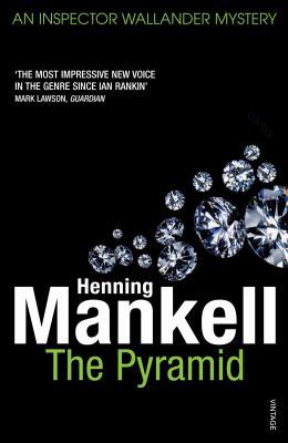 Pyramid: The Kurt Wallander Stories 0099512971 Book Cover