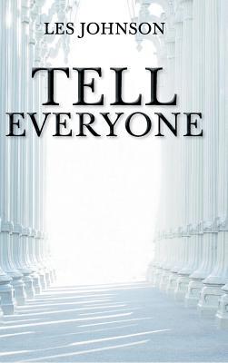 Tell Everyone 1644713349 Book Cover