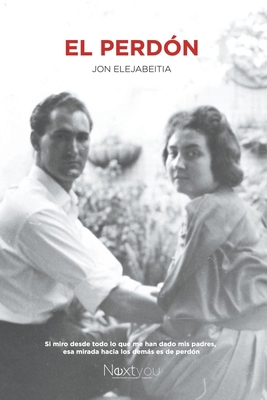 El perdón [Spanish] B0CN2DNLD8 Book Cover