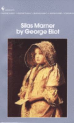Silas Marner (Signet Classics) 081243496X Book Cover