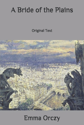 A Bride of the Plains: Original Text B087H79LPN Book Cover