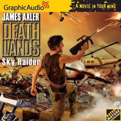 Deathlands # 78 - Sky Raider 1599503271 Book Cover