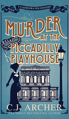 Murder at the Piccadilly Playhouse 1922554707 Book Cover