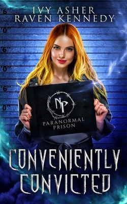 Conveniently Convicted B085RKH2MG Book Cover
