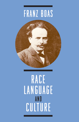 Race, Language, and Culture 0226062414 Book Cover