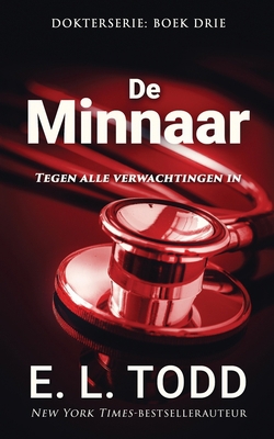 De minnaar [Dutch] B085RTHHXK Book Cover